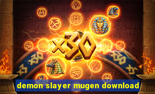 demon slayer mugen download